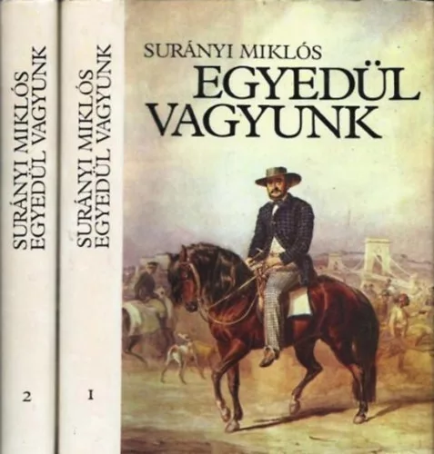 Surányi Miklós: Egyedül vagyunk I-II.