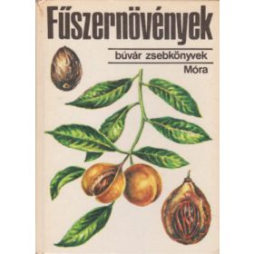 Járayné-Regéczy: Fűszernövények (búvár zsebkönyvek)