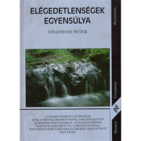 Tölgyessy Péter: Elégedetlenségek egyensúlya