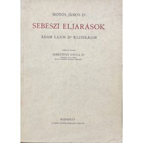 Hoyos János: Sebészi eljárások
