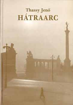 Thassy Jenő: Hátraarc