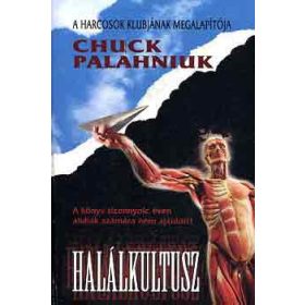 Chuck Palahniuk: Halálkultusz