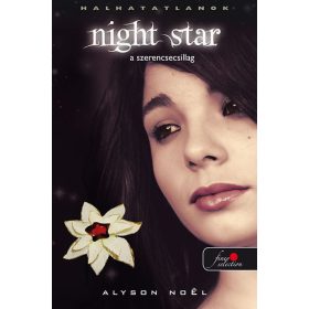 Alyson Noel: Night star - A szerencsecsillag