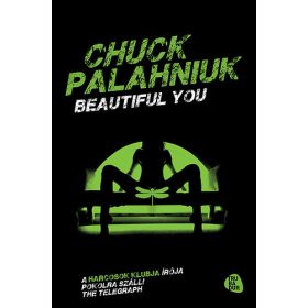 Chuck Palahniuk: Beautiful You