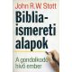 John R.V. Stott: Bibliaismereti alapok