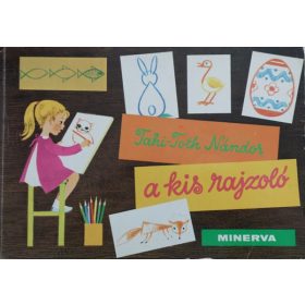 Tahi-Toth N.: A kis rajzoló
