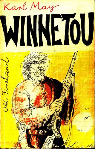 Karl May: Winnetou 3. - Old Firehand