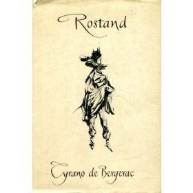 Edmond Rostand: Cyrano De Bergerac
