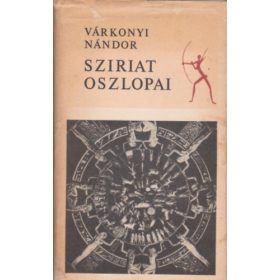 Várkonyi Nándor: Sziriat oszlopai