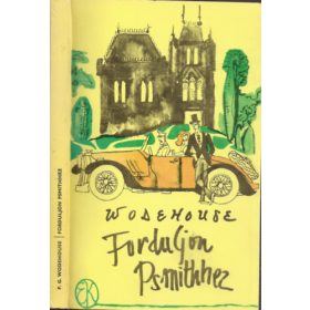 Pelham Grenville Wodehouse: Forduljon Psmithhez