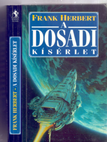 Frank Herbert: A Dosadi kísérlet - Az Istenfal Mögött