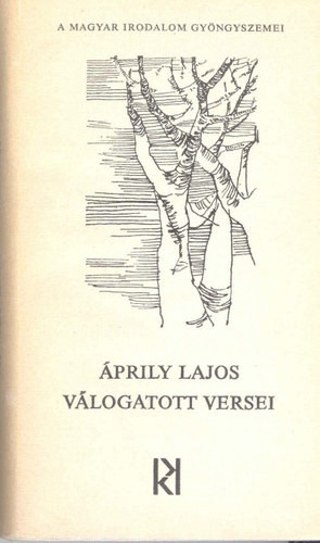 Áprily Lajos: Áprily Lajos válogatott versei