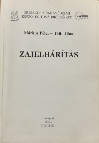 Márkus Péter; Tóth Tibor: Zajelhárítás