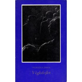 Pilinszky János: Végkifejlet
