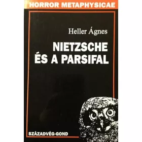 Heller Ágnes: Nietzsche és a Parsifal