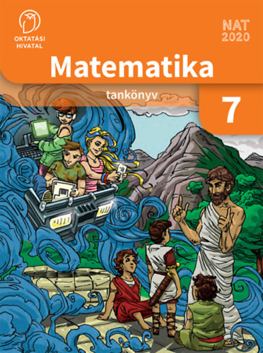 Tamás Beáta - Paróczay Eszter - dr. Wintsche Gergely: Matematika 7. - Tankönyv