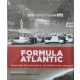 Gordon Kirby: Formula Atlantic - Tales from the Champions and Top Competitors, 1969-2009
