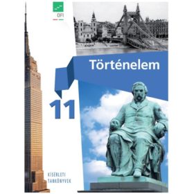   Borhegyi Péter: Történelem 11. (Újgenerációs tankönyv)