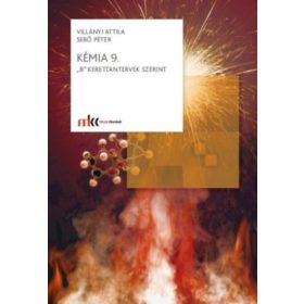   Villányi Attila, Sebő Péter: Kémia 9. B kerettantervek szerint