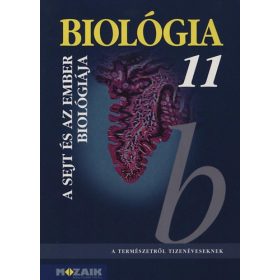 Gál Béla: Biológia 11. - A sejt és az ember biológiája