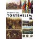 Závodszky Géza: Történelem - Középiskolák III.