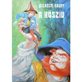 Wilhelm Hauff: A kőszív