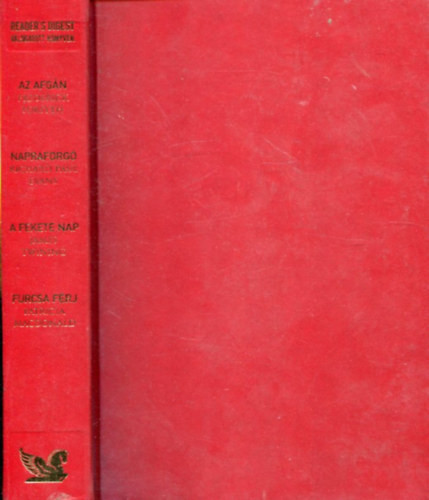 Forsyth, F.-Evans, R. P.-Twining, J.-MacDonald, P.: Az Afgán-Napraforgó-A Fekete Nap-Furcsa férj (Válogatott Könyvek)