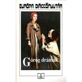 Görög drámák - Európa diákkönyvtár