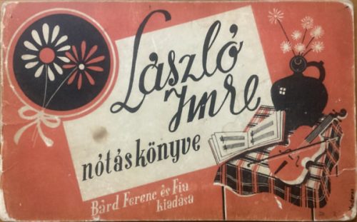 László Imre nótáskönyve