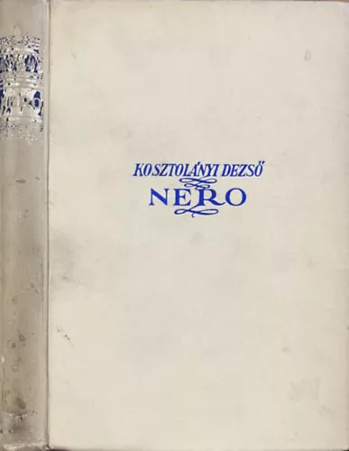 Kosztolányi Dezső: Néro a véres költő