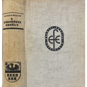 Asztalos Miklós: A történeti Erdély