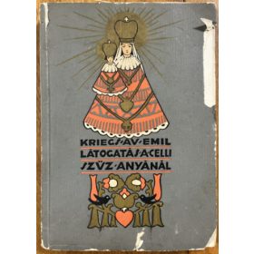 Látogatás a celli szűz anyánál