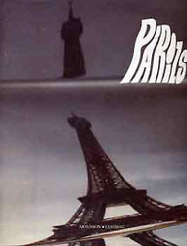 Palotai Rezső: Párizs - A város tükrei