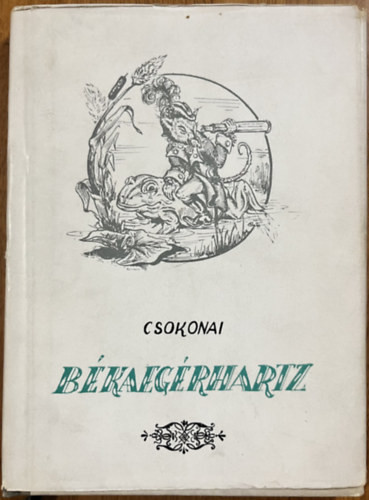 Csokonai Vitéz Mihály: Békaegérhartz