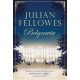 Julian Fellowes: Belgravia