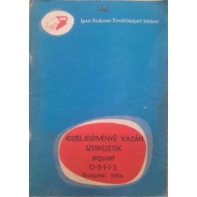   Kovács Zoltán: KIsteljesítményű kazán szerkezetek - jegyzet