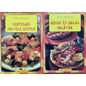   Péter Jánosné: Sertéshús 100 féle képpen + Húsos és halas saláták (2 kötet)