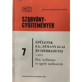 Épületek fa-, fémanyagai és szerkezetei V. kötet
