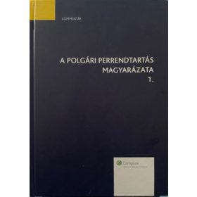   Németh János-Kiss Daisy: A polgári perrendtartás magyarázata 1