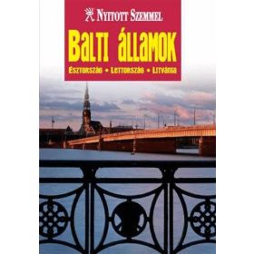   Balti államok- Észtország, Lettország, Litvánia (Nyitott szemmel)