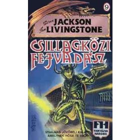   Steve Jackson; Ian Livingstone: Csillagközi fejvadász (Fantázia Harcos)