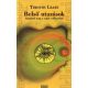 Timothy Leary: Belső utazások - Alapítsd meg a saját vallásodat!