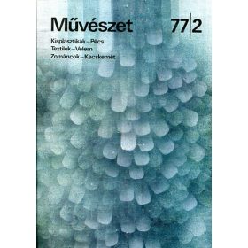 Rideg Gábor (főszerkesztő): Művészet 77/2