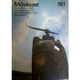   Rideg Gábor (főszerk.): Művészet. A Magyar Képzőművészek Szövetségének folyóirata. 1978. január XIX. évfolyam 1. szám