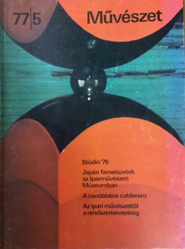 Rideg Gábor (főszerkesztő): Művészet 77/5