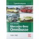 Peter Schneider: Mercedes-Benz Omnibusse, 1948-1982 - Typenkompass