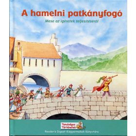   Tom DeFalco: A hamelni patkányfogó - Mese az ígéretek teljesítéséről