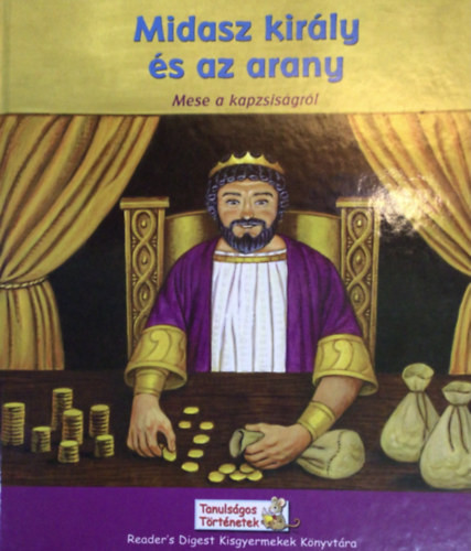 Joanne Barkan: Midasz király és az arany - Mese a kapzsiságról