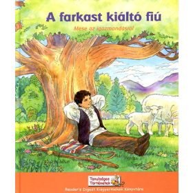   Joanne Barkan: A farkast kiáltó fiú - Mese az igazmondásról