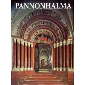   Csóka Gáspár OSB - Szovák Kornél - Takács Imre: Pannonhalma. Képes kalauz a bencés Főapátság történetéhez és nevezetességeihez
